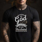 Blessed by God and Spoiled by My Husband Funny Wife Quote T-Shirt Tee Gift