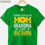 Blessed to Be Called Mom Grandma Great Grandma Mother’s Day T-Shirt