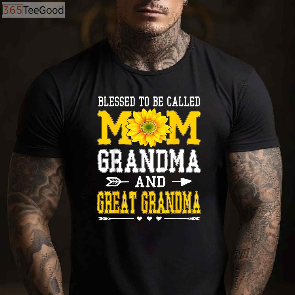 Blessed to Be Called Mom Grandma Great Grandma Mother’s Day T-Shirt