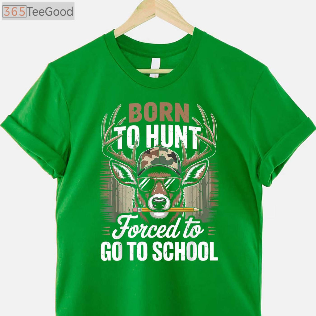 Born To Hunt Forced To Go To School Camo Deer Hunting T-Shirt For Boys