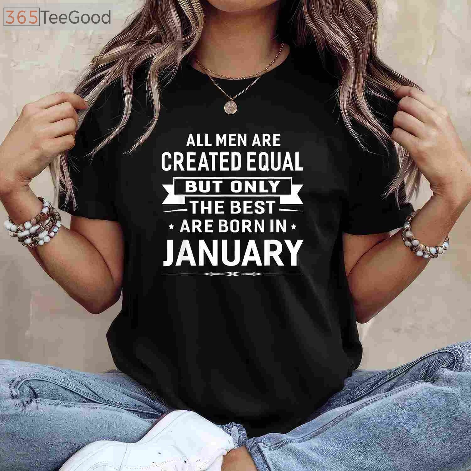 Born in January Birthday Gift Tee and T-Shirt, Happy January T-Shirt for Men and Women Adults