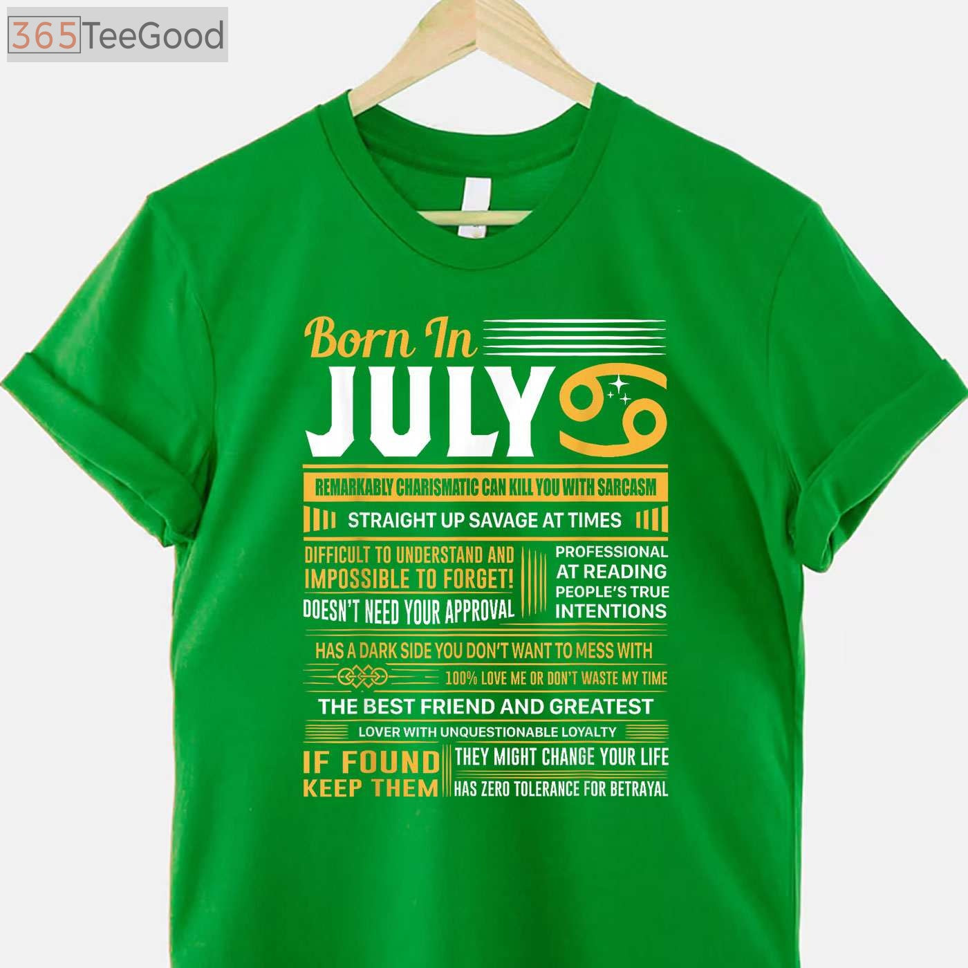 Born in July Cancer Zodiac Birthday T-Shirt _ July Birthday Gift Shirt