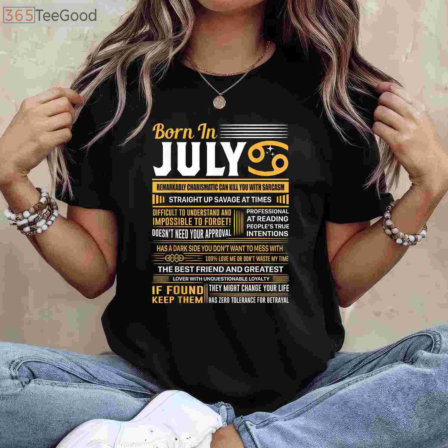 Born in July Cancer Zodiac Birthday T-Shirt _ July Birthday Gift Shirt