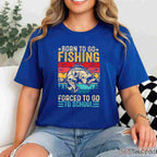 Born to Fish Forced to Go to School Fishing Shirt - Funny Youth Angler Tee