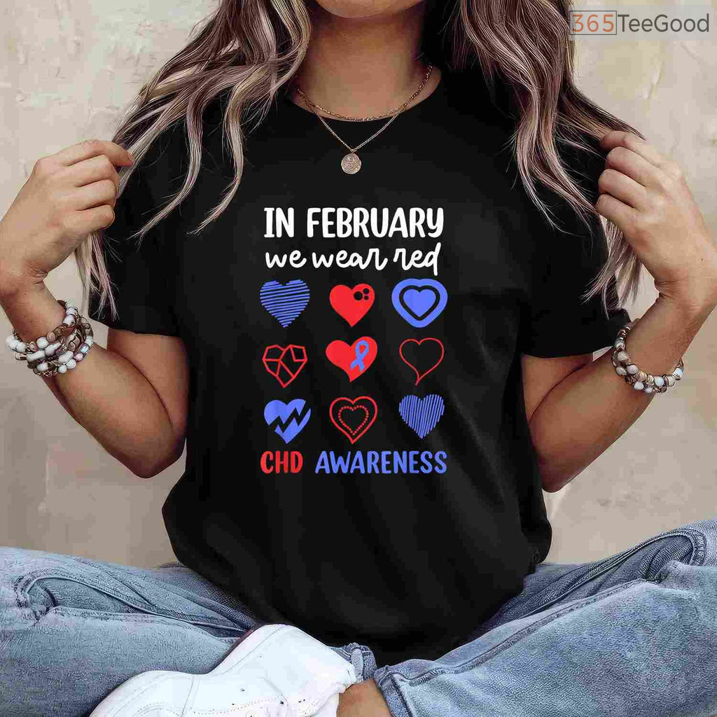 CHD Awareness February Shirt – In February We Wear Red Heart Health