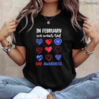 CHD Awareness February Shirt – In February We Wear Red Heart Health