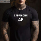 Capricorn AF Birthday Tee and T-Shirt, Funny December January Zodiac T-Shirt Gift for Adults