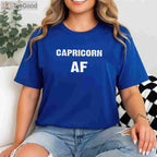 Capricorn AF Birthday Tee and T-Shirt, Funny December January Zodiac T-Shirt Gift for Adults