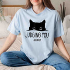 Cat Judging You Silently Funny Sarcastic Cat Lover Tee Humor T-Shirt for Men Women Unisex Adults