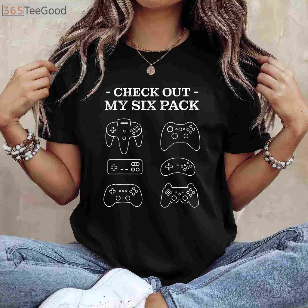 Check Out My Six Pack Gamer T-Shirt - Funny Video Game Humor Gift