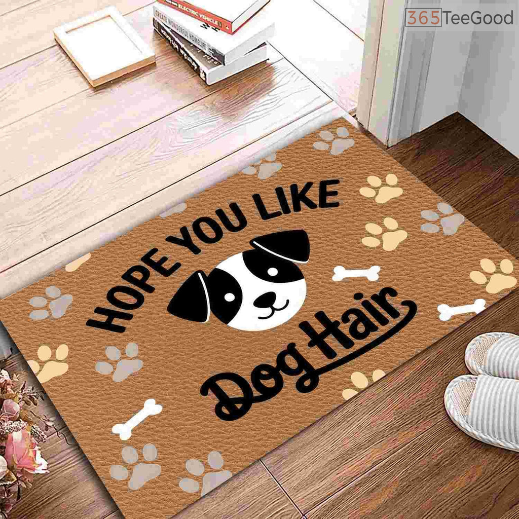 Custom Text Doormat Funny Dog Hope You Like Dogs - Pet Lover Entryway Decor and Welcome Mat
