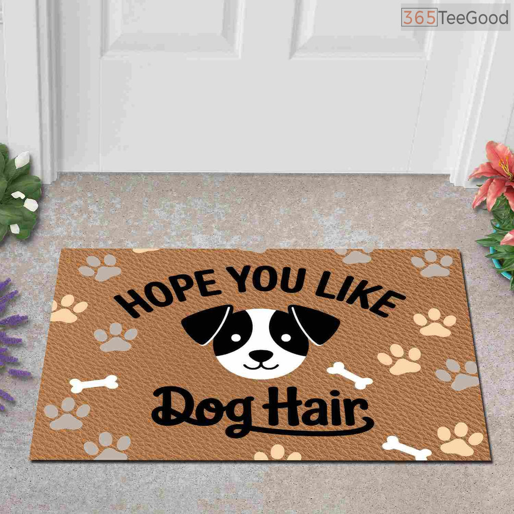 Custom Text Doormat Funny Dog Hope You Like Dogs - Pet Lover Entryway Decor and Welcome Mat