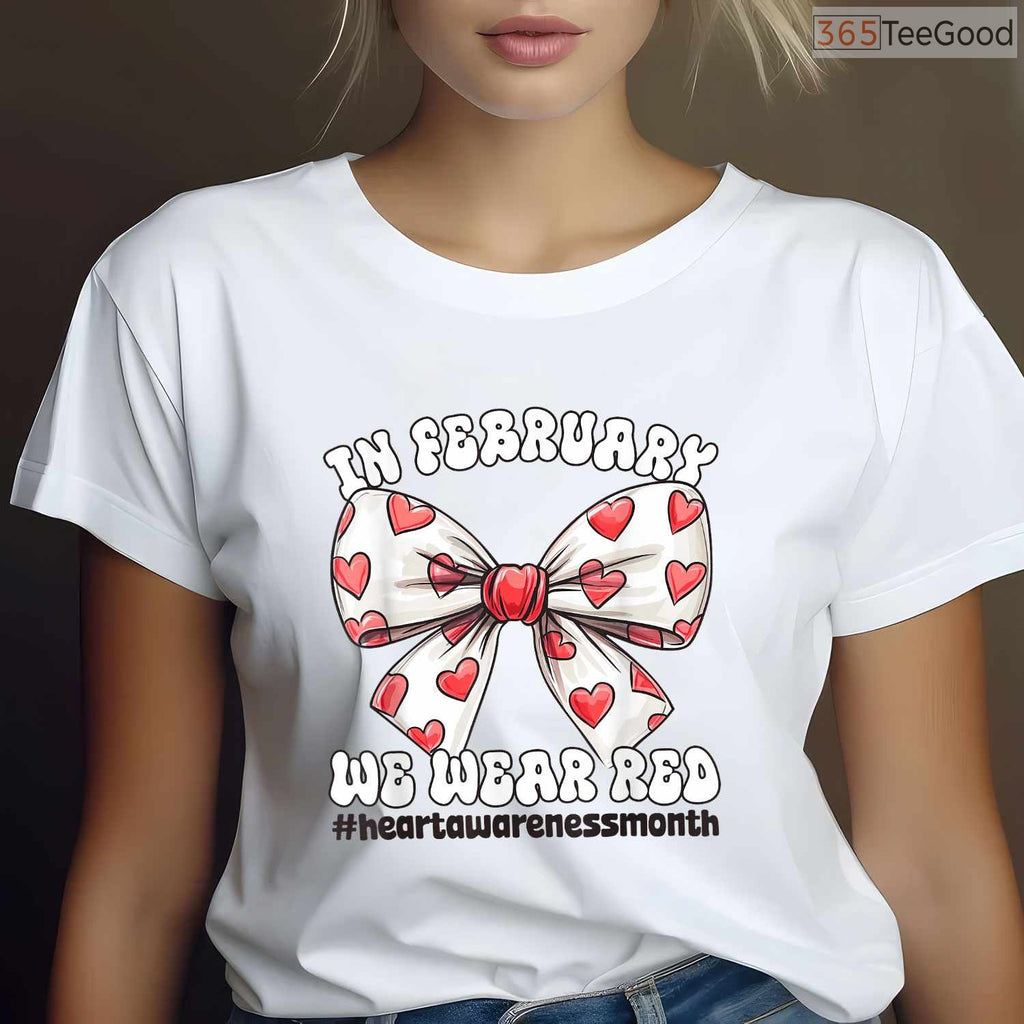 Cute Heart Bow February Shirt – We Wear Red Awareness Ribbon Tee