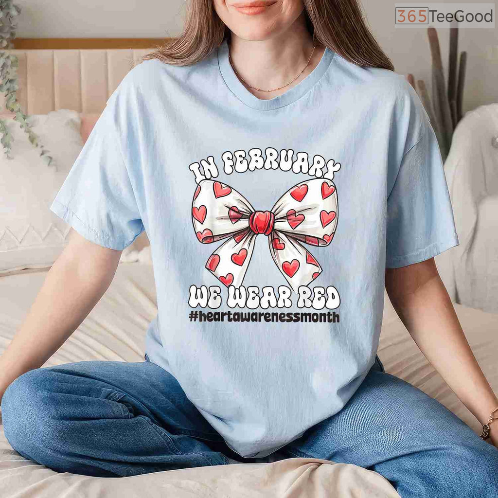 Cute Heart Bow February Shirt – We Wear Red Awareness Ribbon Tee