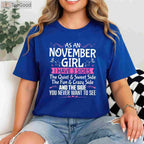 Cute November Queen Birthday T-Shirt - Royal Born in November Party Outfit