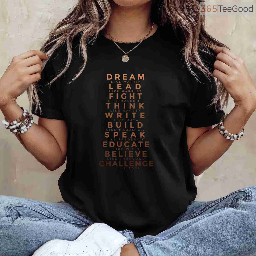 Dream Like Martin Lead Like Harriet T-Shirt Black History Month Civil Rights Leaders Shirt