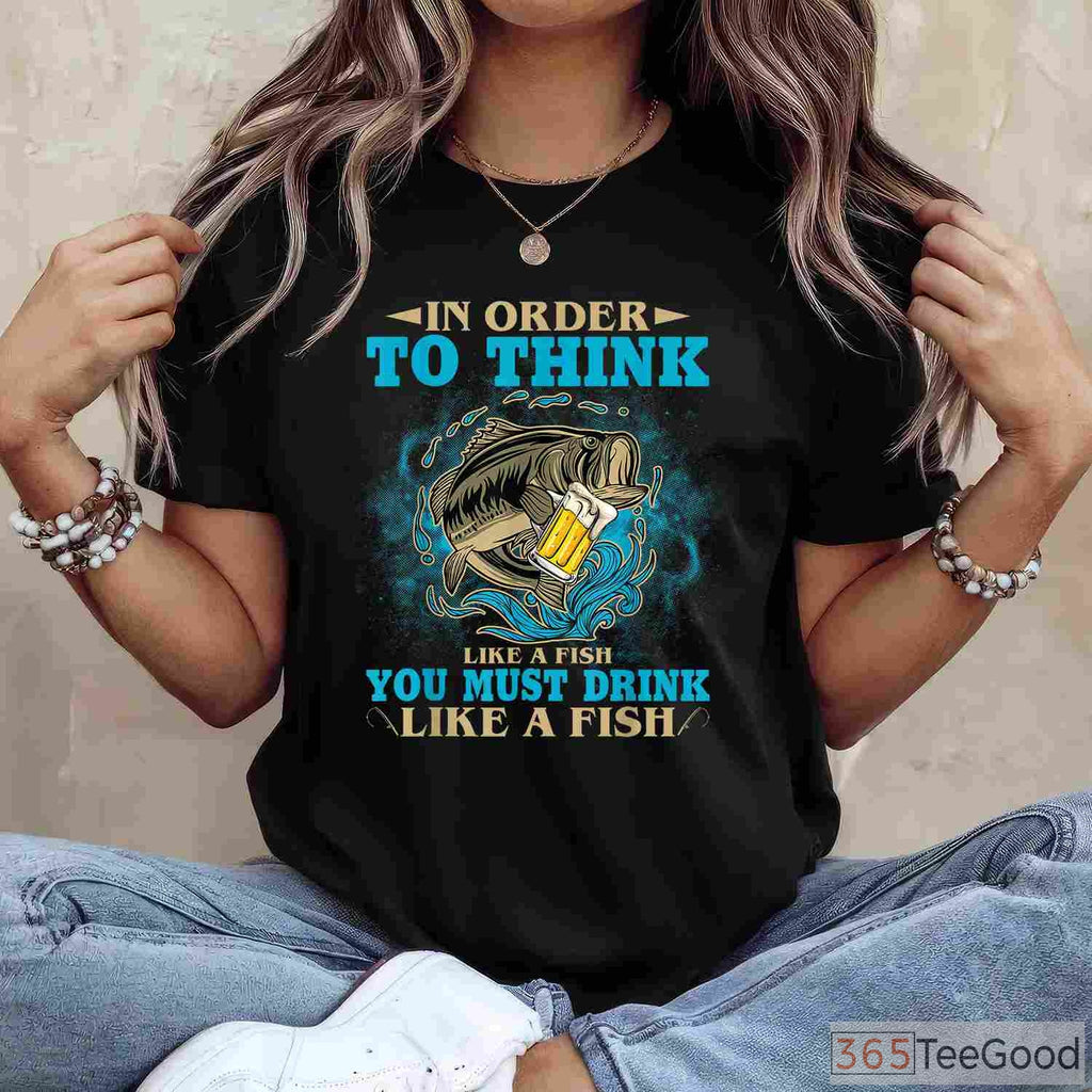 Drink Like a Fish Funny Fishing Shirt, Sarcastic Alcohol & Angling Hobbyist Tee