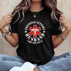 Emotional Support Husband Do Not Pet Funny Men’s Husband T-Shirt Tee Humor Gift