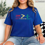 Equality Is Greater Than Division T-Shirt Black History Month Math Teacher STEM Shirt