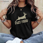 Fast Food Deer Hunting Humor Shirt, Funny Venison Meat Eater Graphic Tee