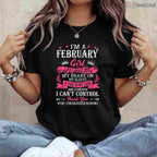 February Girl Heart & Soul Shirt – I Was Born With My Heart Graphic