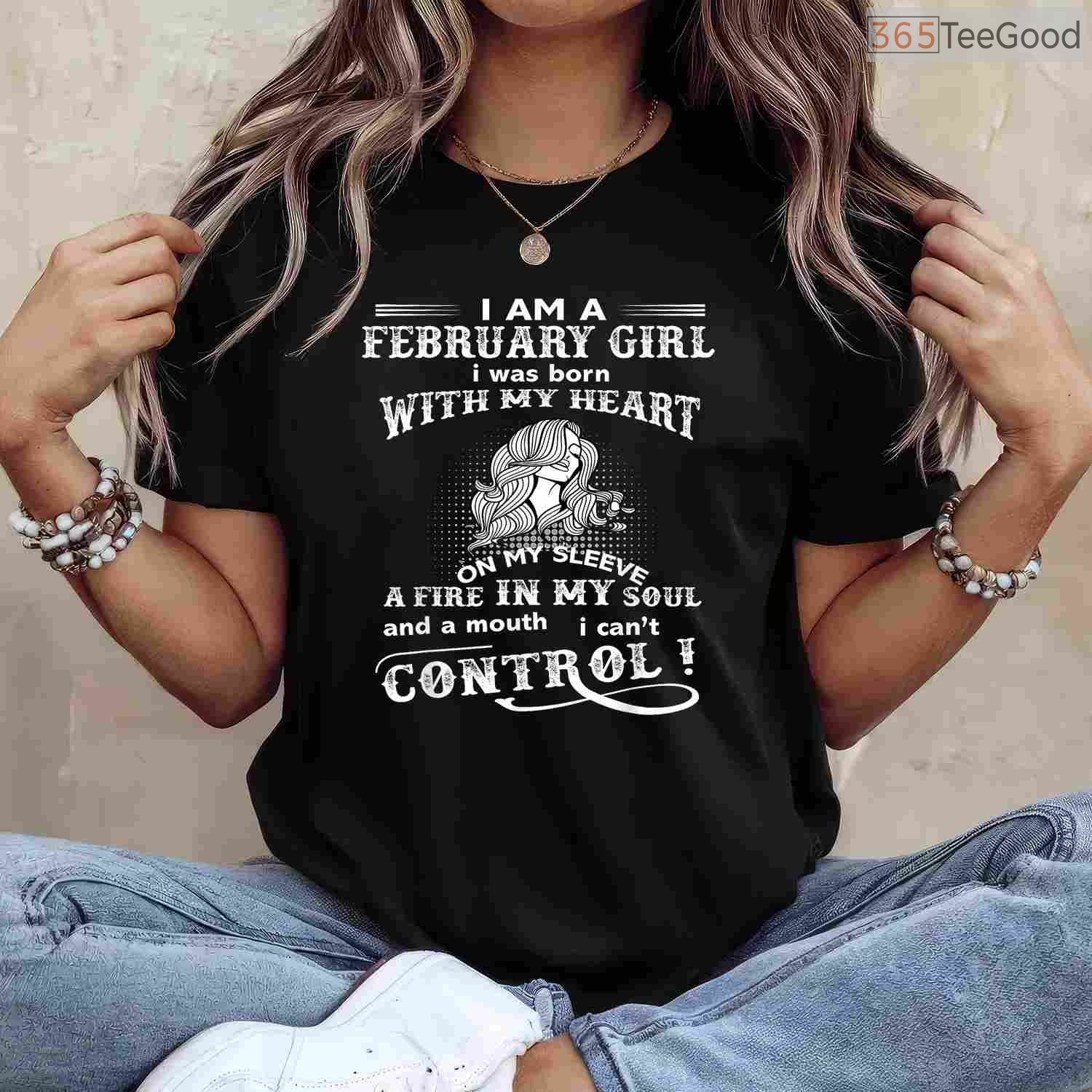February Girl Heart & Soul Shirt – Born With My Heart On My Sleeve