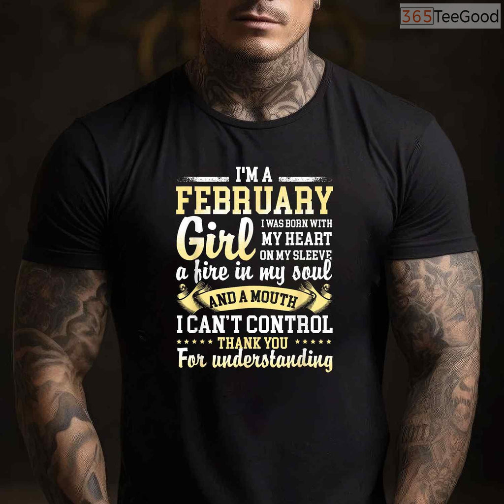 February Girl Birthday Shirt – Funny Born In February Quotes Gift For Her