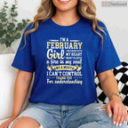 February Girl Birthday Shirt – Funny Born In February Quotes Gift For Her