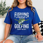 Fishing and Golfing Therapy Shirt, Funny Dual Hobby Gift for Retired Sportsmen