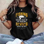 Fishing and Hunting Therapy Shirt - Funny Outdoor Gift for Men's Mental Health