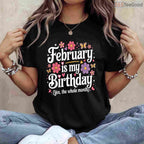 Floral February Birthday Month Shirt – Fun Feminine Celebration Tee