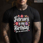 Floral February Birthday Month Shirt – Fun Feminine Celebration Tee