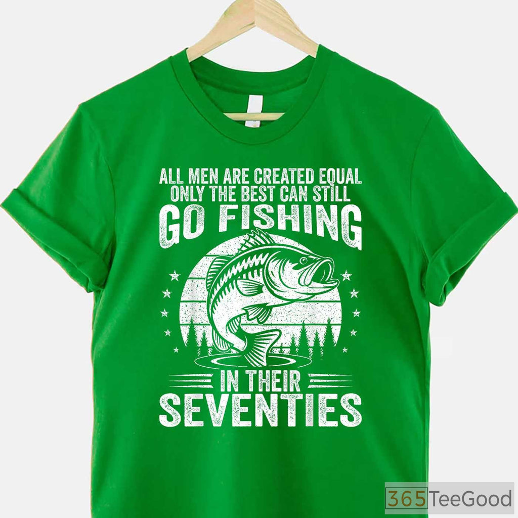 Funny 70th Birthday Fishing Shirt, Humorous Retirement Gift for Fisherman in His 70s
