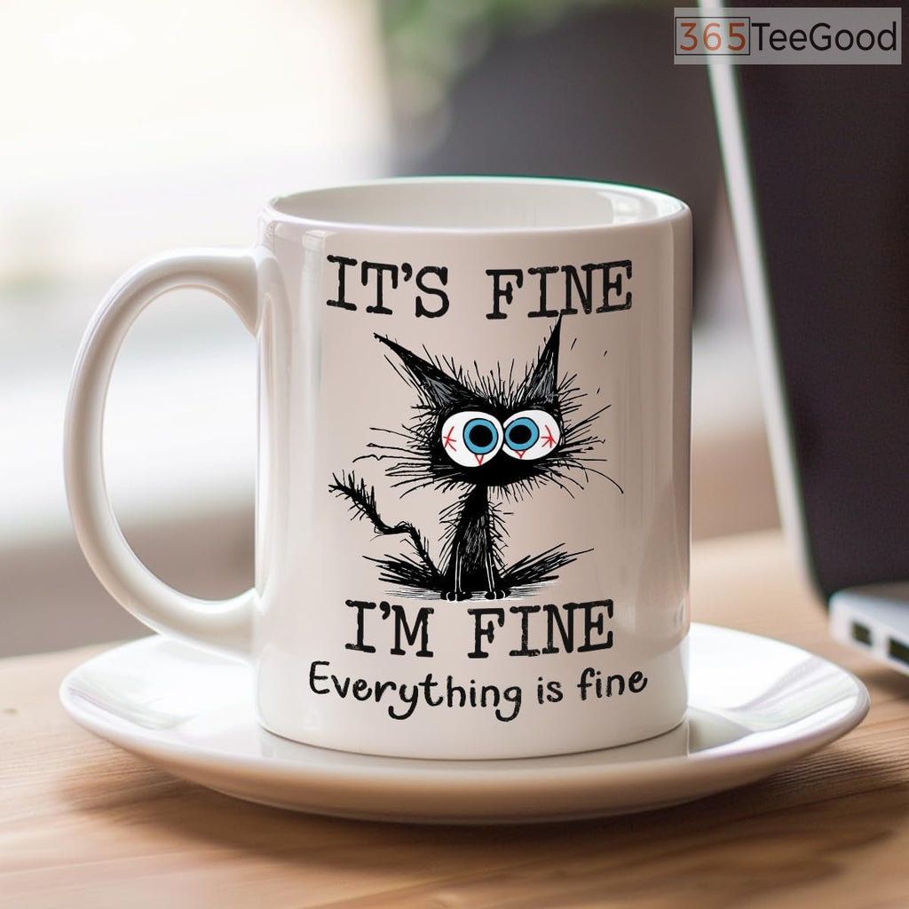 Funny Black Cat Ceramic Mug – It’s Fine Everything Is Fine Coffee Mug Gift for Cat Lovers