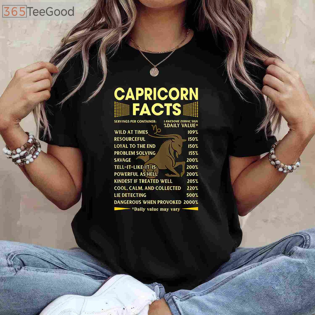Funny Capricorn Facts Tee and T-Shirt, December January Zodiac Birthday T-Shirt Gift for Adults