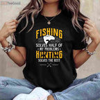 Funny Fishing and Hunting Therapy T-Shirt, Outdoor Hobby Enthusiast Gift