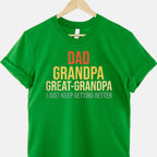Funny Great Grandpa Fathers Day Gift Tee T-Shirt Men Unisex Adults