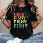 Funny Here Fishy Fishy Bass Fishing Shirt - Humorous Gift for Fishing Dads