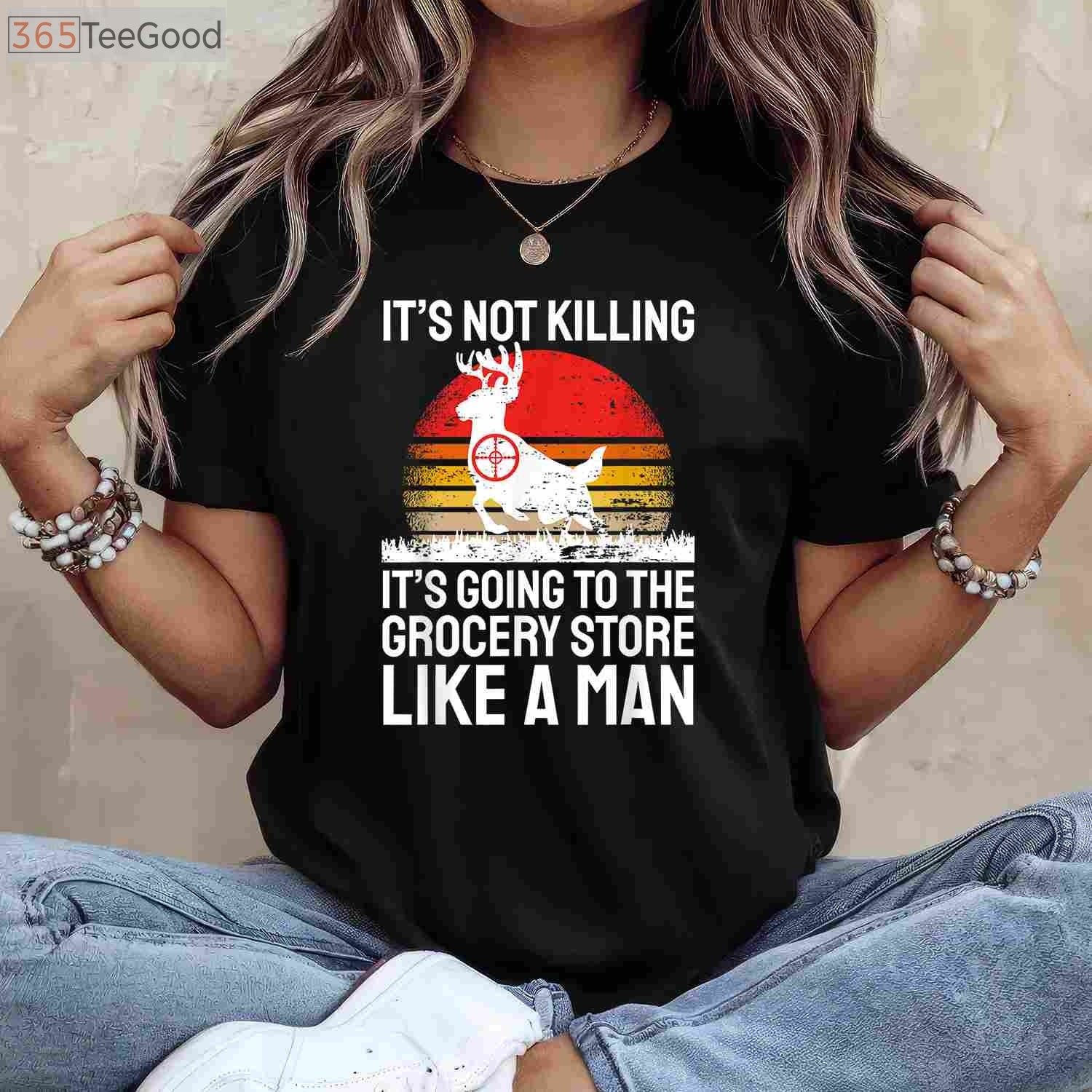 Funny Hunting Saying T-Shirt, Wild Animal Deer Hunting Humor Shirt