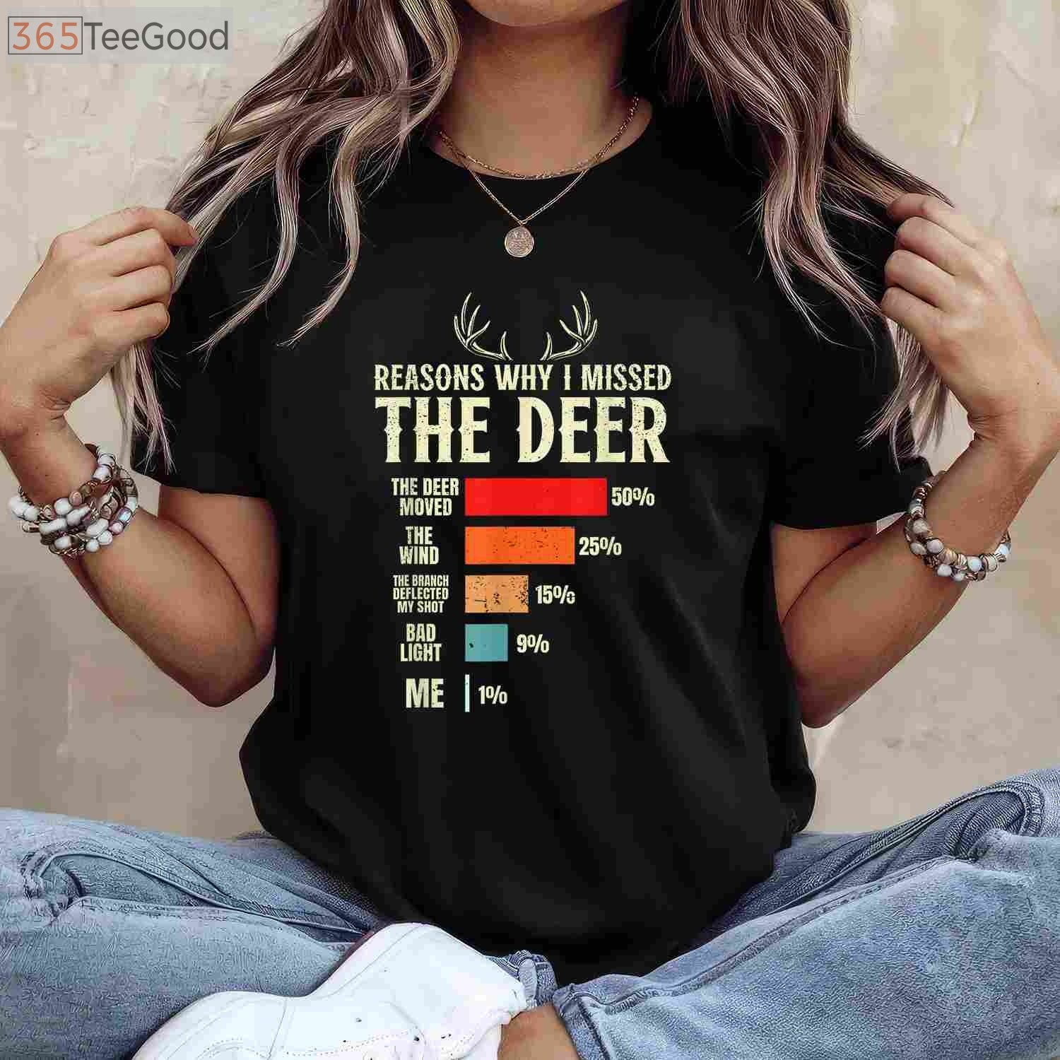 Funny Hunter T-Shirt - Top 10 Reasons Why I Missed The Deer Hunting Gift