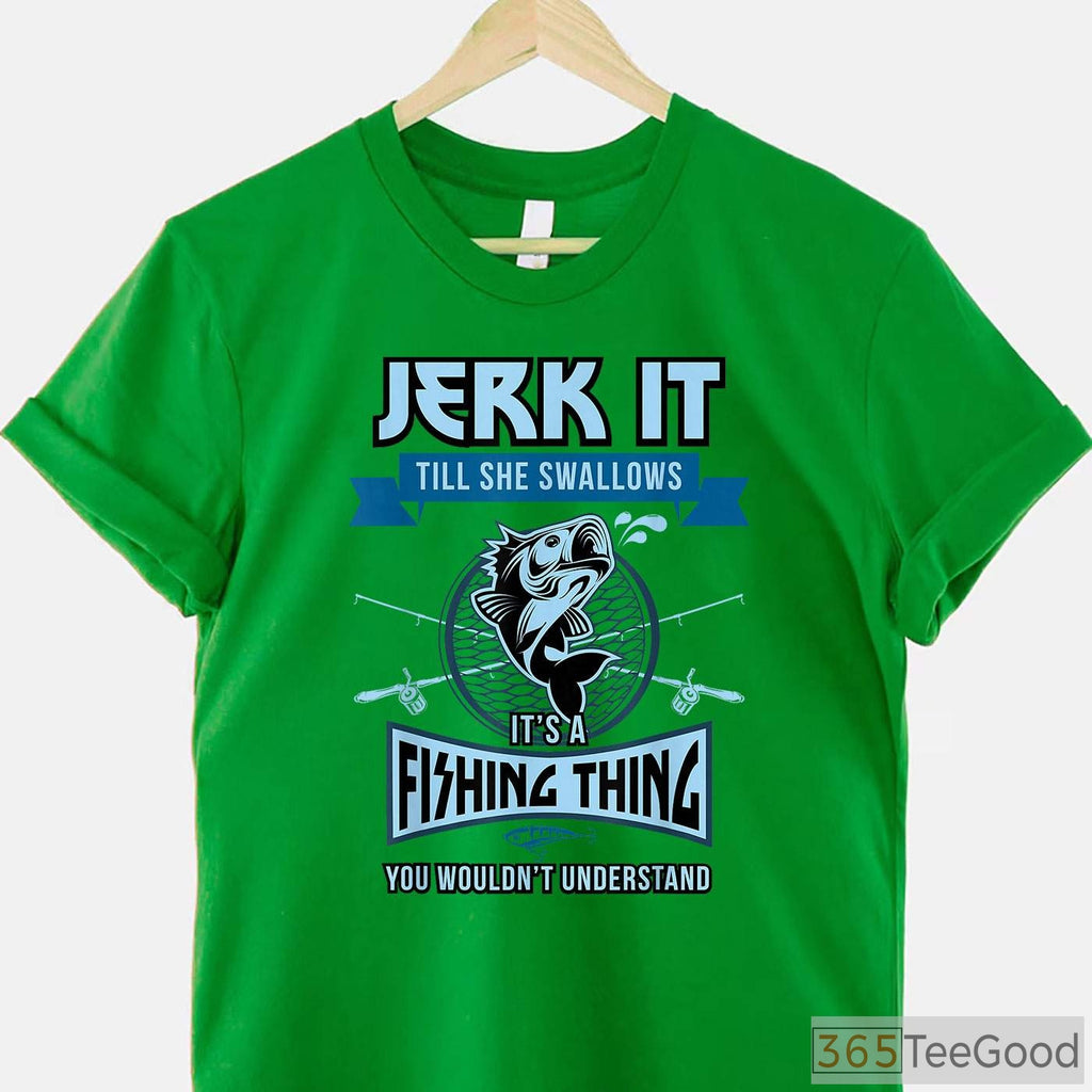 Funny Jerk It Bass Fishing Gear Shirt - Sarcastic Adult Humor Angler Tee