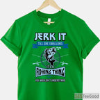 Funny Jerk It Bass Fishing Gear Shirt - Sarcastic Adult Humor Angler Tee
