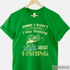 Funny _Thinking About Fishing_ T-Shirt - Humorous Gift for Distracted Anglers