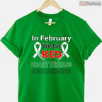 Go Red Heart Health Month Shirt – February Awareness Wellness Tee