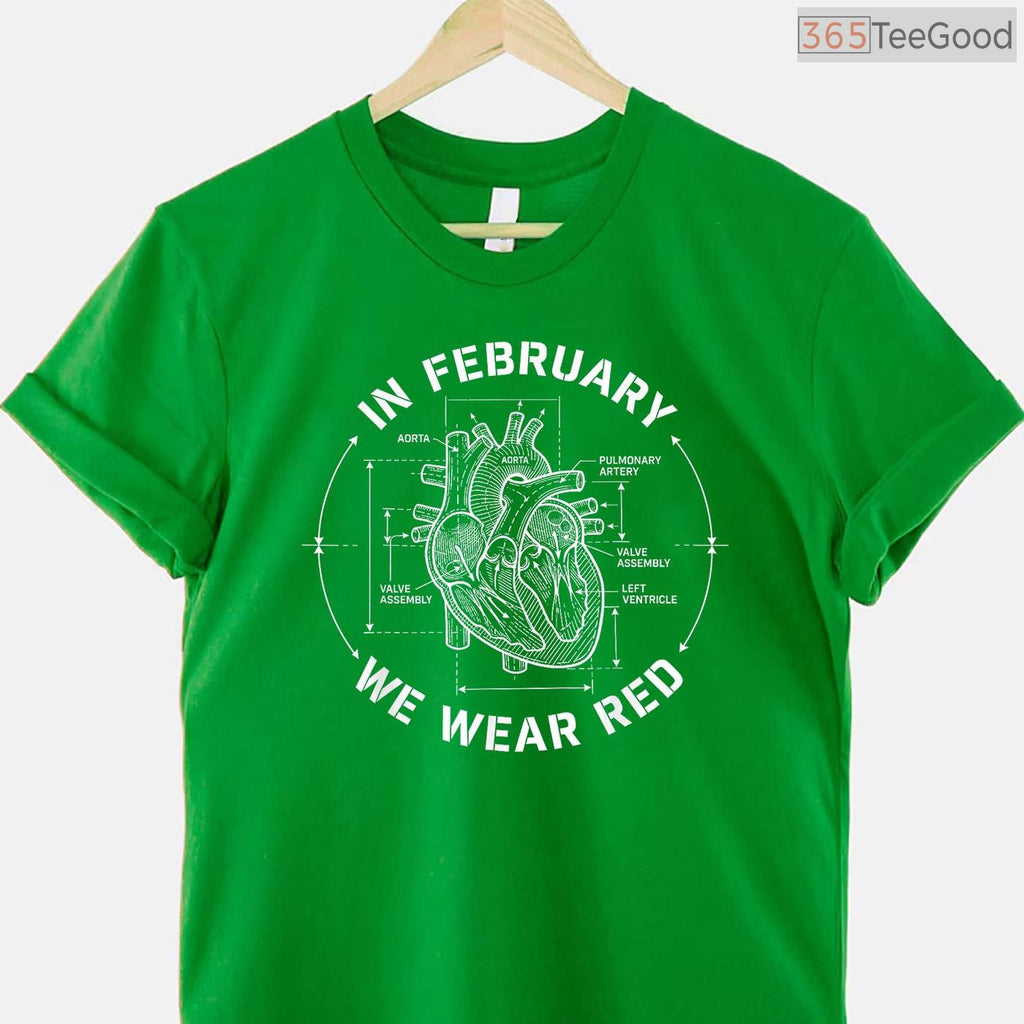 Go Red Heart Disease Month Shirt – In February We Wear Red Tee