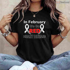 Go Red Heart Health Month Shirt – February Awareness Wellness Tee