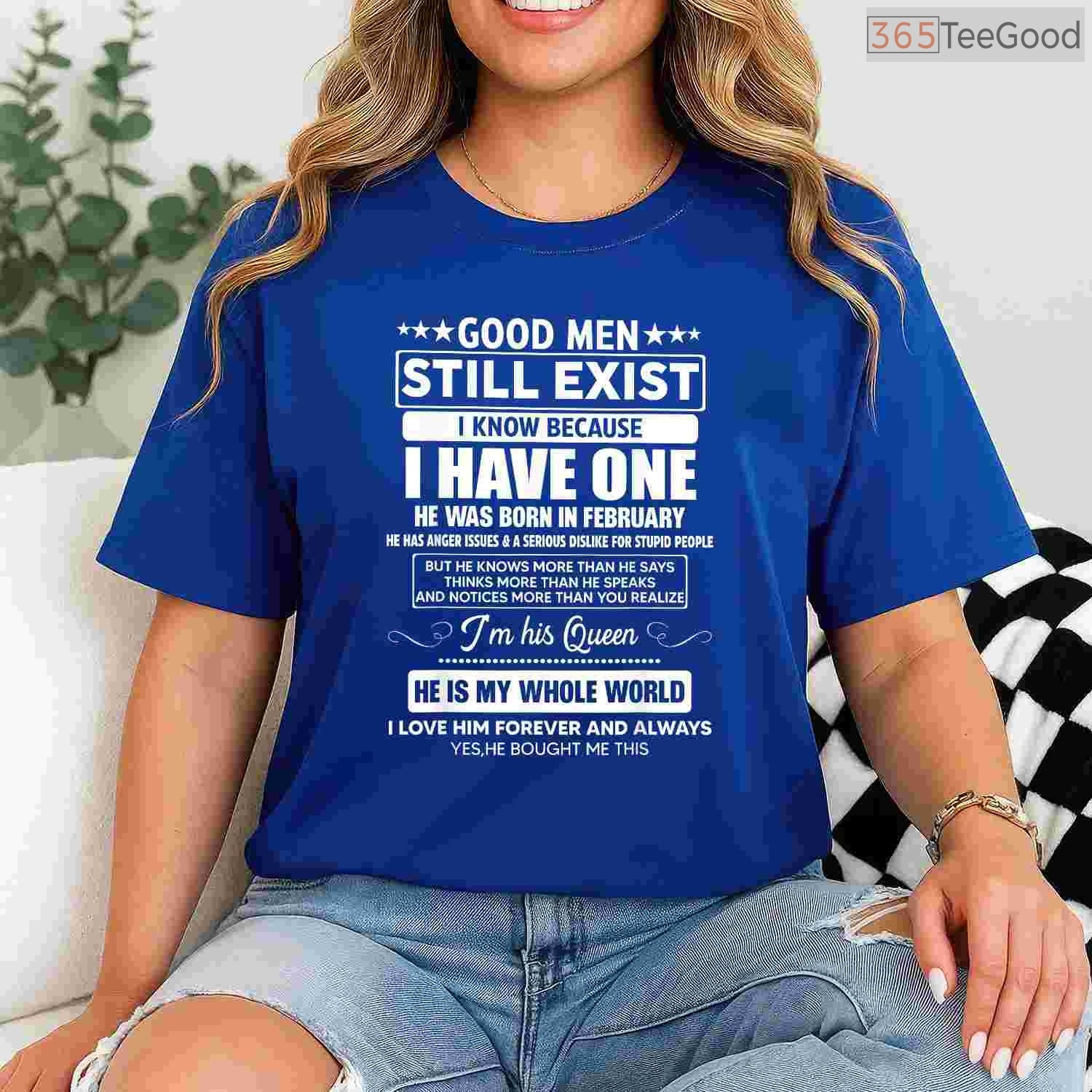 Good Men Still Exist He Was Born In February Funny Husband Birthday Shirt