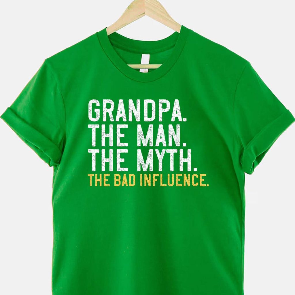 Grandpa The Man The Myth The Bad Influence Funny Gift Tee T-Shirt Men Adults
