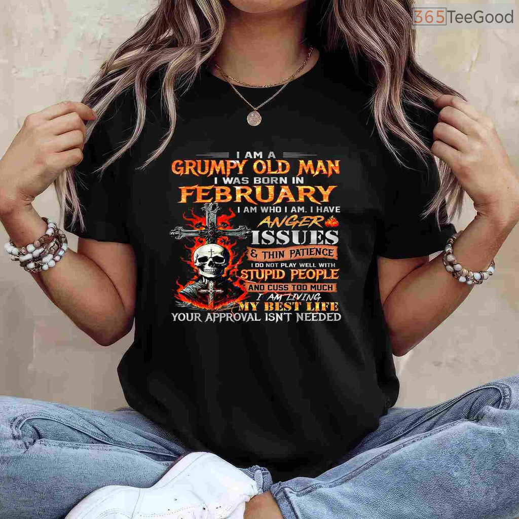 Grumpy Old Man February Shirt – Born In February Skull Graphic Tee