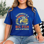 Happiness is a Big Fish Witness Shirt - Funny Bass Fishing Gift for Dads